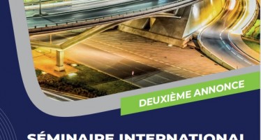 Organisation d’un séminaire international sur : « les concepts innovants d’exploitation routière, pour une mobilité sûre et durable », au CAC à Rabat, du 11 au 13 mai 2023.